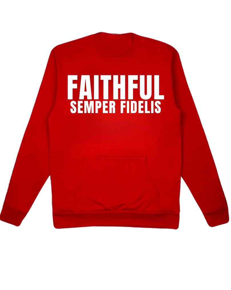 Long Sleeve Crewneck Sweatshirt (FAITHFUL SEMPER FIDELIS)